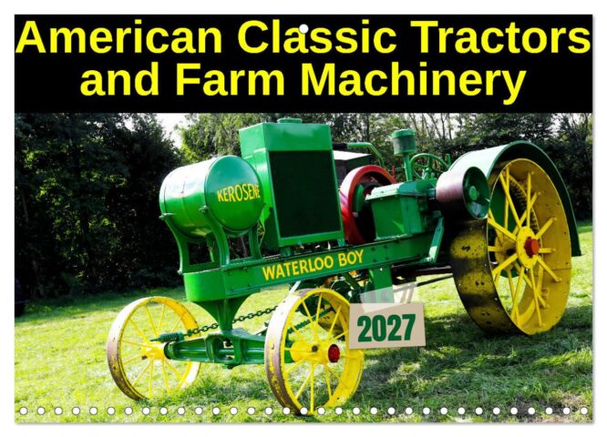 American Classic Tractors and Farm Machinery Title image of Wall Calendar by Peter Kraaibeek