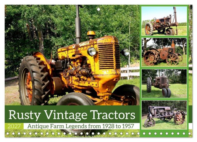 Rusty Vintage Tractors Title image of 2027 Wall Calendar by Peter Kraaibeek