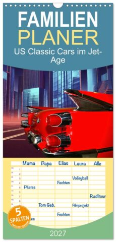 US Classic Cars im Jet Age Kalender Familienplaner 2027 mit 5 Spalten - photos by Peter Kraaibeek Art Gallery